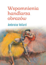 Wspomnienia handlarza obrazów