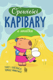 O smutku. Opowieści kapibary