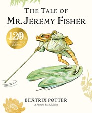 The Tale of Mr. Jeremy Fisher. Picture Book