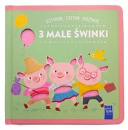 3 małe świnki. Dotykam, czytam, poznaję