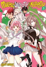 Miłość, jenoty i inne kłopoty. Tom 5