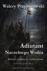 Adiutant Naczelnego Wodza