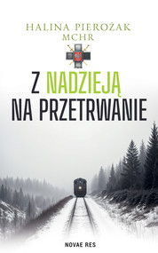 Z nadzieją na przetrwanie