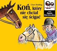 Koń, który nie chciał się ścigać