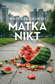 Matka nikt