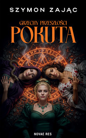 Grzechy Przeszłości: Pokuta