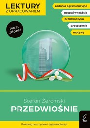 Przedwiośnie Lektury z opracowaniem