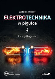 Elektrotechnika w pigułce. I wszystko jasne