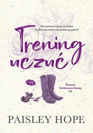 Trening uczuć. Ranczo Srebrzyste Sosny #2