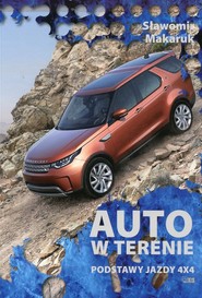 Auto w terenie. Podstawy jazdy 4x4