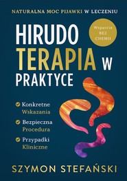 Hirudoterapia w Praktyce. Naturalna moc pijawki w leczeniu
