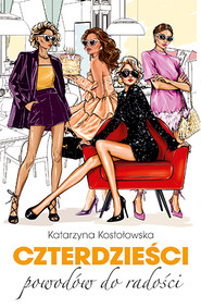 Czterdzieści powodów do radości