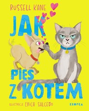 Jak pies z kotem