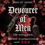 Devourer of Men. Gdy wzywa mrok. Devourer. Tom 1