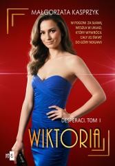 Desperaci T.1 Wiktoria