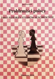 Problemiści polscy jako autorzy studiów szachowych