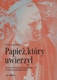 Papież, który uwierzył