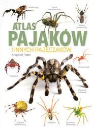 Atlas Pająków. i innych pajęczaków