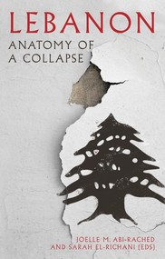 Lebanon. Anatomy of a Collapse