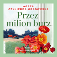 Przez milion burz