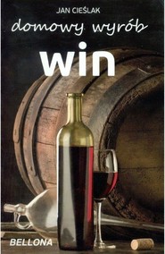 Domowy wyrób win