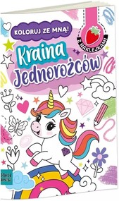 Kolorowanka a4 koloruj ze mną - kraina jednorożców