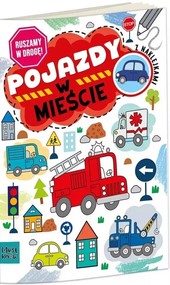 Kolorowanka a4 ruszamy w drogę - pojazdy w mieście