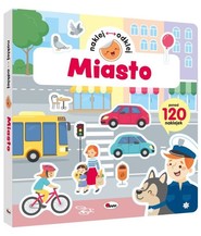 Naklej odklej. Miasto