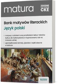 Bank motywów literackich. Do matury i wypracowań