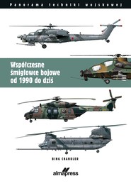 Współczesne śmigłowce bojowe od 1990 do dziś