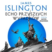 Echo przyszłych wypadków