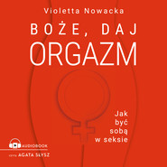 Boże, daj orgazm