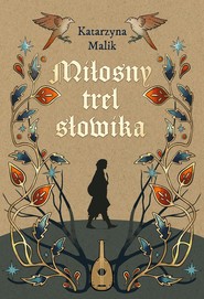 Miłosny trel słowika