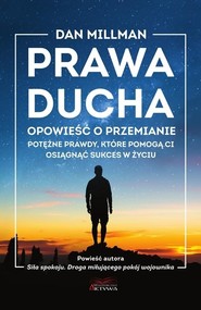 Prawa ducha. Opowieść o przemianie