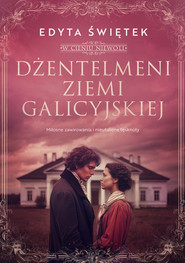 Dżentelmeni ziemi galicyjskiej