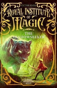 The Shadowseeker. Royal Institute of Magic