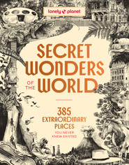 Secret Wonders of the World. Lonely Planet