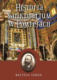 Historia Sanktuarium w Pompejach