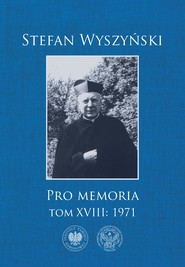 Pro memoria, t. 18: 1971