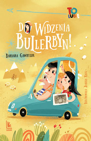 Do widzenia, Bullerbyn!