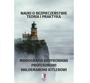 NAUKI O BEZPIECZEŃSTWIE Teoria i praktyka