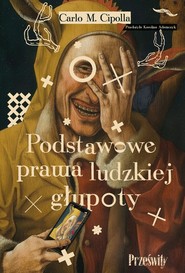 Podstawowe prawa ludzkiej głupoty