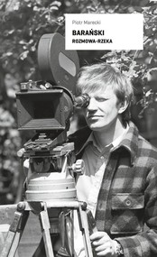 Barański. Rozmowa-rzeka