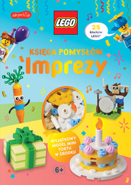 Księga pomysłów. Imprezy. LEGO