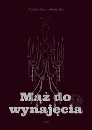 Mąż do wynajęcia