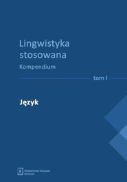 Lingwistyka stosowana. Kompendium T. 1-4