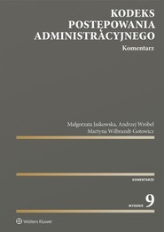 Kodeks postępowania administracyjnego. Komentarz