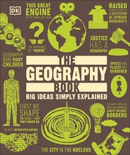 The Geography Book. Big Ideas Simply Explained