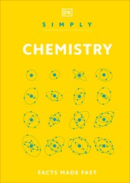 Simply Chemistry. Facts Made Fast