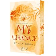 My Chance. Miasteczko Caddo Mills. Tom 1